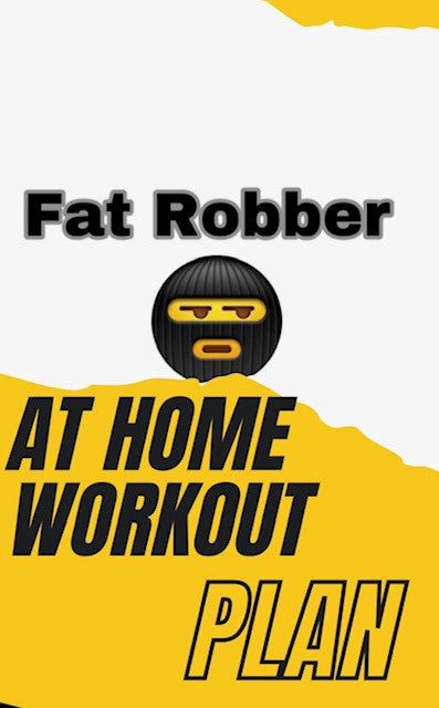Fat Robber at Home Workout Plan